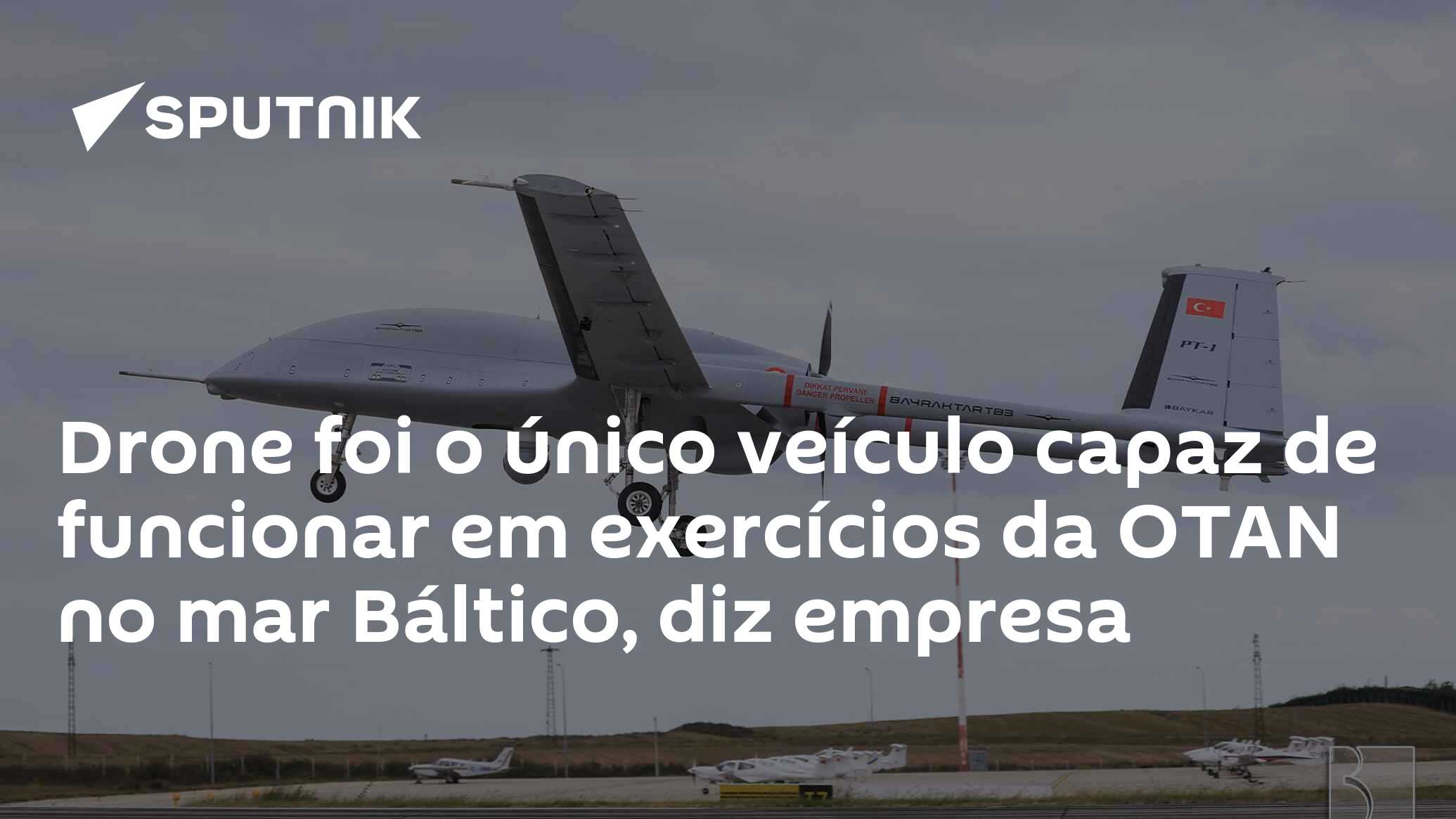Drone foi o único veículo capaz de funcionar em exercícios da OTAN no mar Báltico, diz empresa