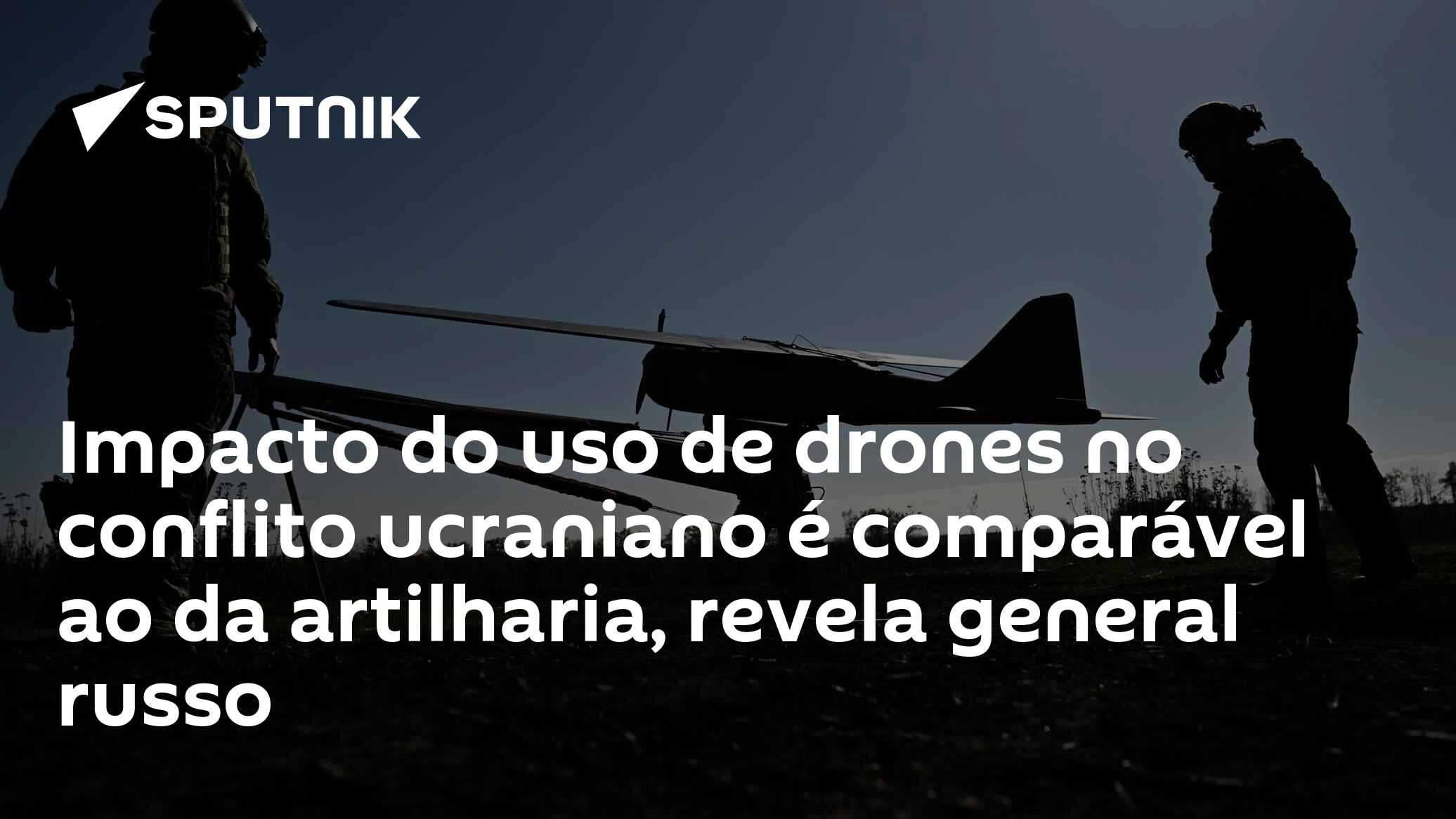 Impacto do uso de drones no conflito ucraniano é comparável ao da artilharia, revela general russo