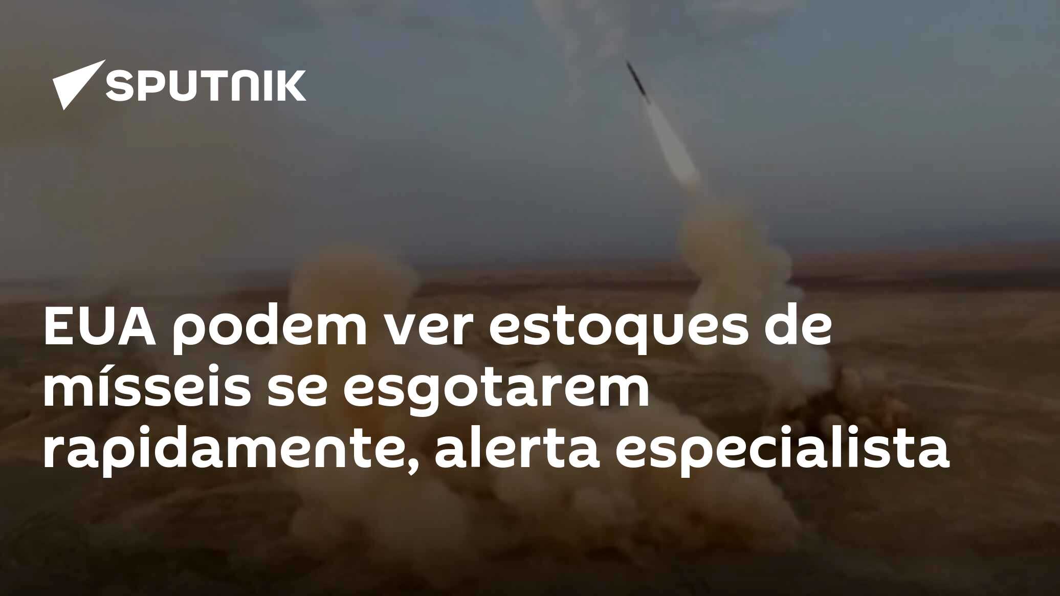 EUA podem ver estoques de mísseis se esgotarem rapidamente, alerta especialista