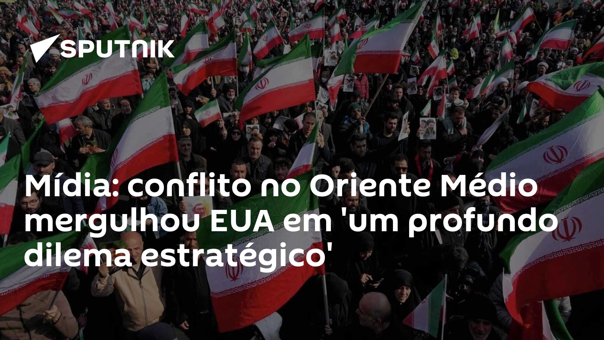 Mídia: conflito no Oriente Médio mergulhou EUA em 'um profundo dilema estratégico'