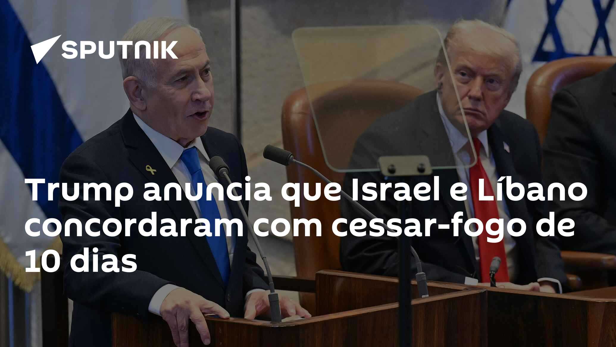 Trump anuncia que Israel e Líbano concordaram com cessar-fogo de 10 dias