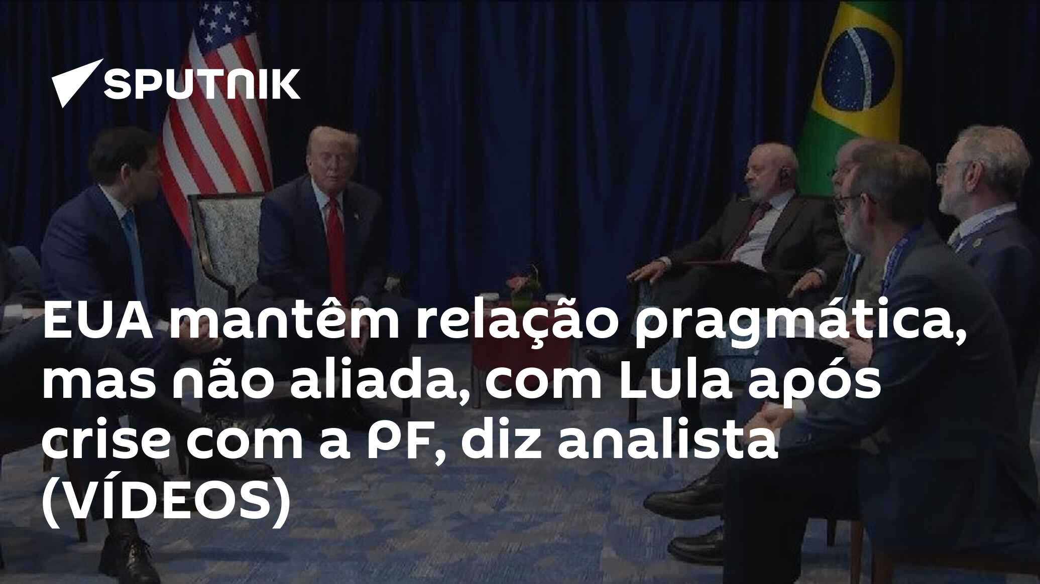 EUA mantêm relação pragmática, mas não aliada, com Lula após crise com a PF, diz analista (VÍDEOS)