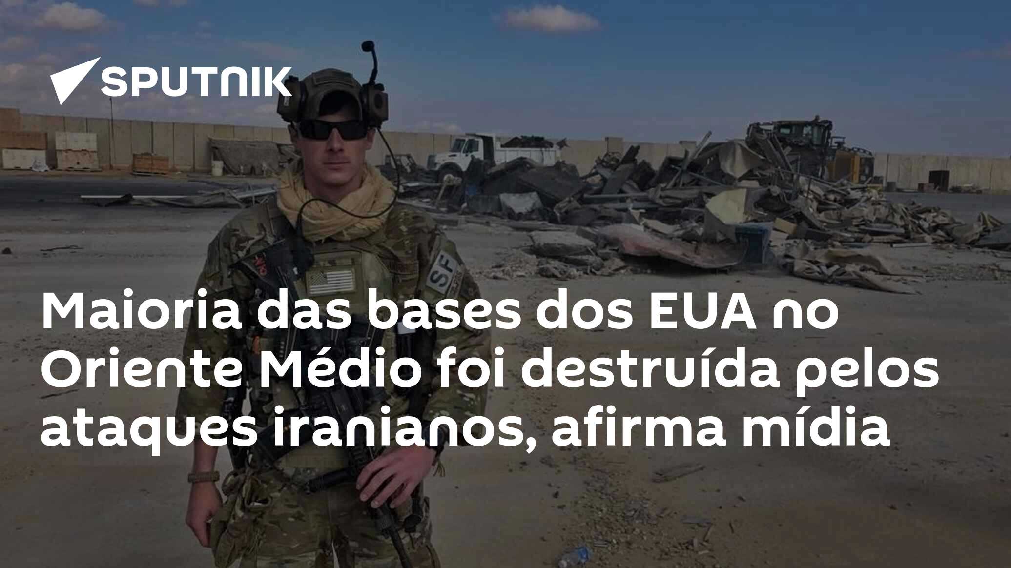 Maioria das bases dos EUA no Oriente Médio foi destruída pelos ataques iranianos, afirma mídia