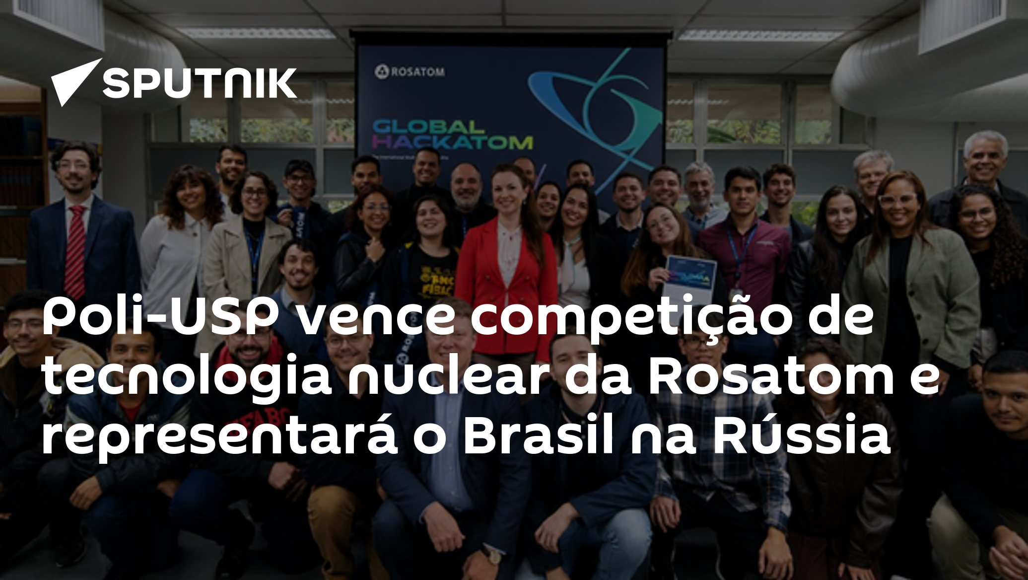 Poli-USP vence competição de tecnologia nuclear da Rosatom e representará o Brasil na Rússia