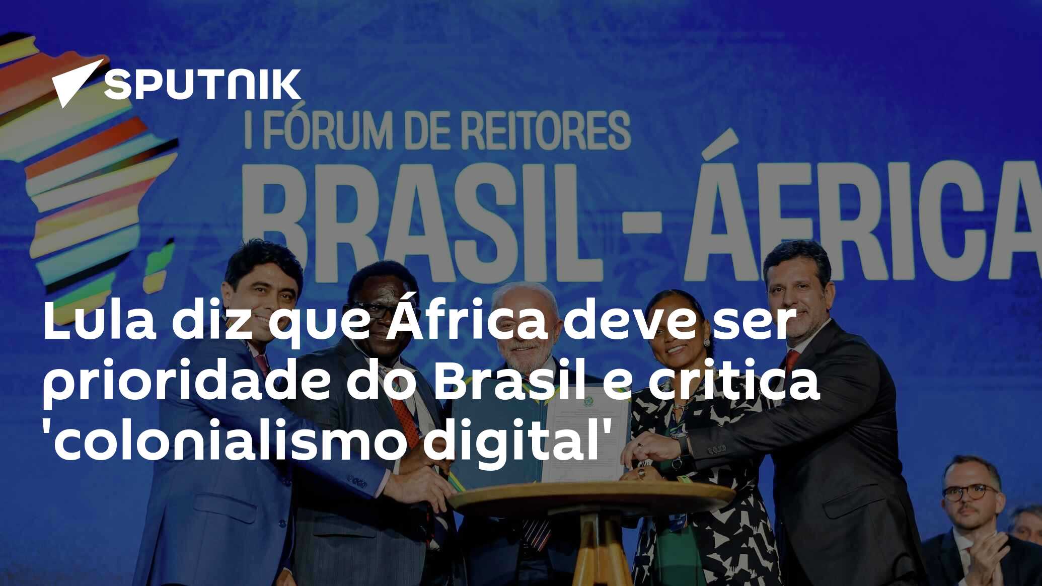 Lula diz que África deve ser prioridade do Brasil e critica 'colonialismo digital'