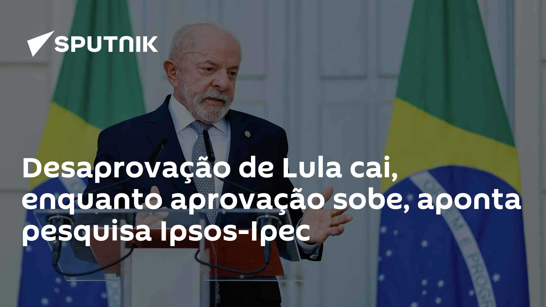 Desaprovação de Lula cai, enquanto aprovação sobe, aponta pesquisa Ipsos-Ipec