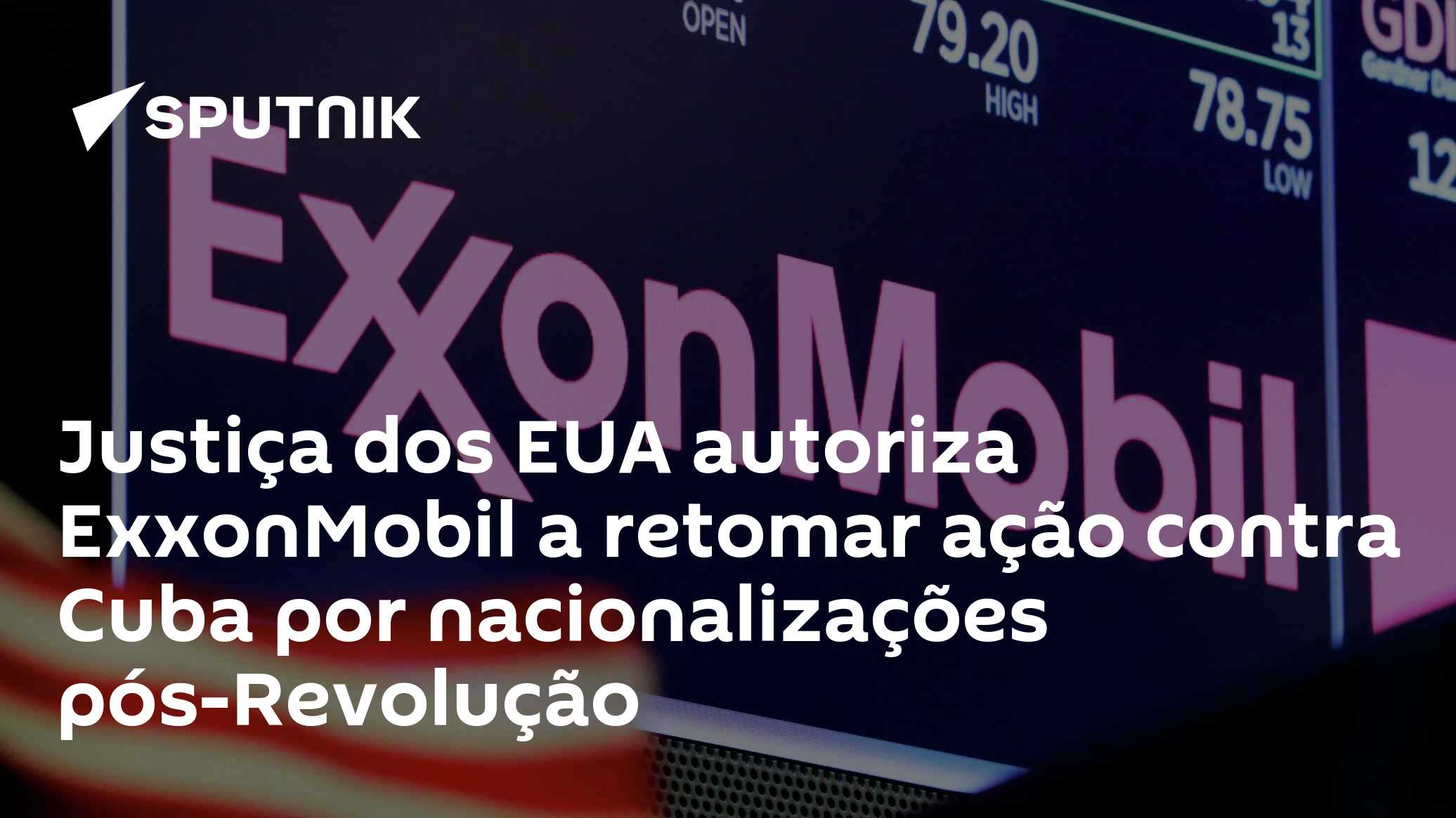 Justiça dos EUA autoriza ExxonMobil a retomar ação contra Cuba por nacionalizações pós-Revolução