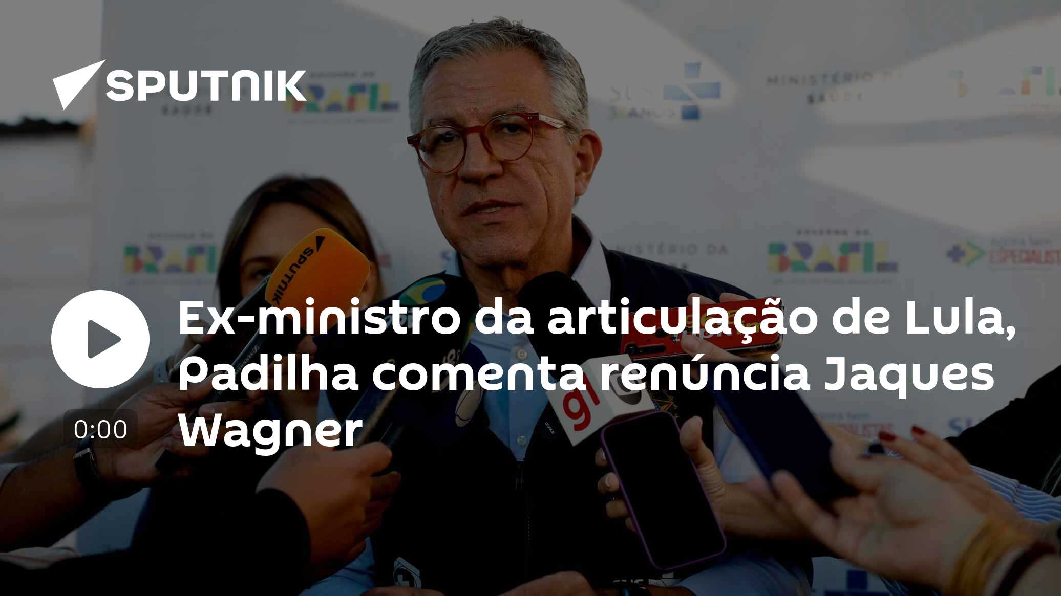 Ex-ministro da articulação de Lula, Padilha comenta renúncia Jaques Wagner