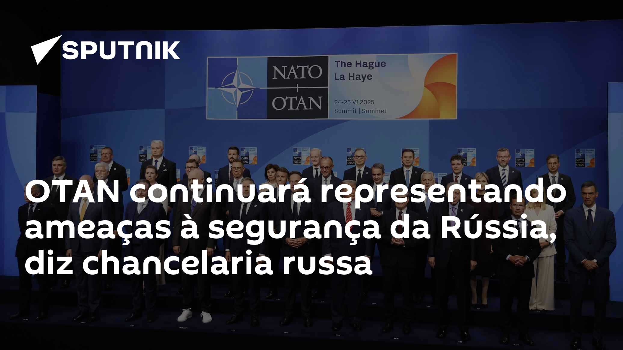 OTAN continuará representando ameaças à segurança da Rússia, diz chancelaria russa