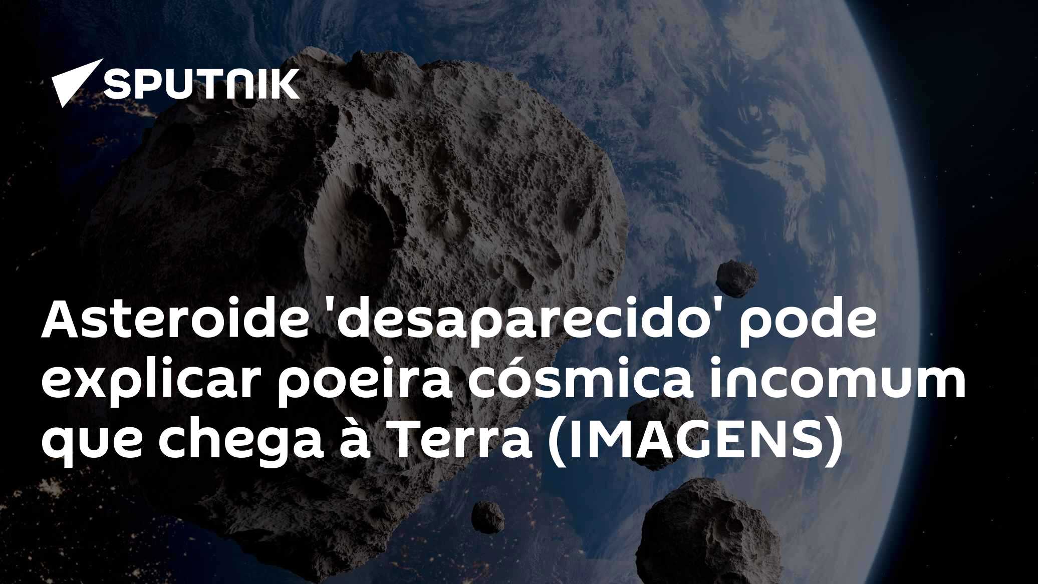 Asteroide 'desaparecido' pode explicar poeira cósmica incomum que chega à Terra (IMAGENS)