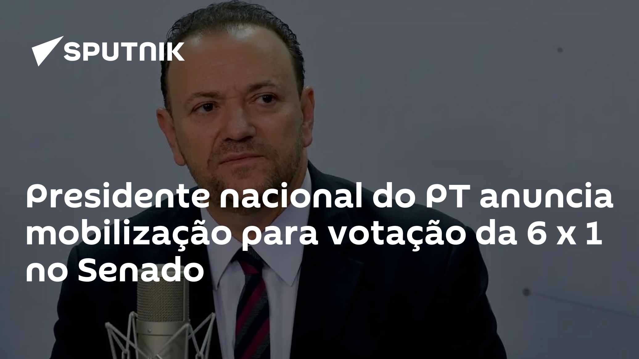Presidente nacional do PT anuncia mobilização para votação da 6 x 1 no Senado