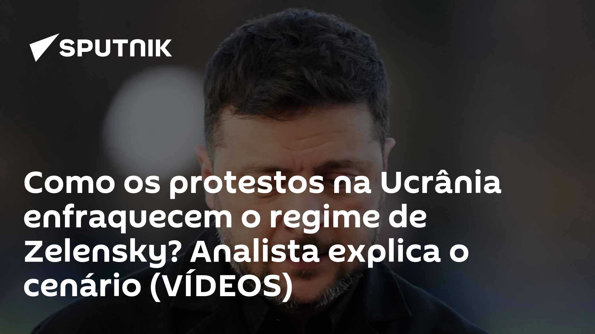 Como os protestos na Ucrânia enfraquecem o regime de Zelensky? Analista explica o cenário (VÍDEOS)