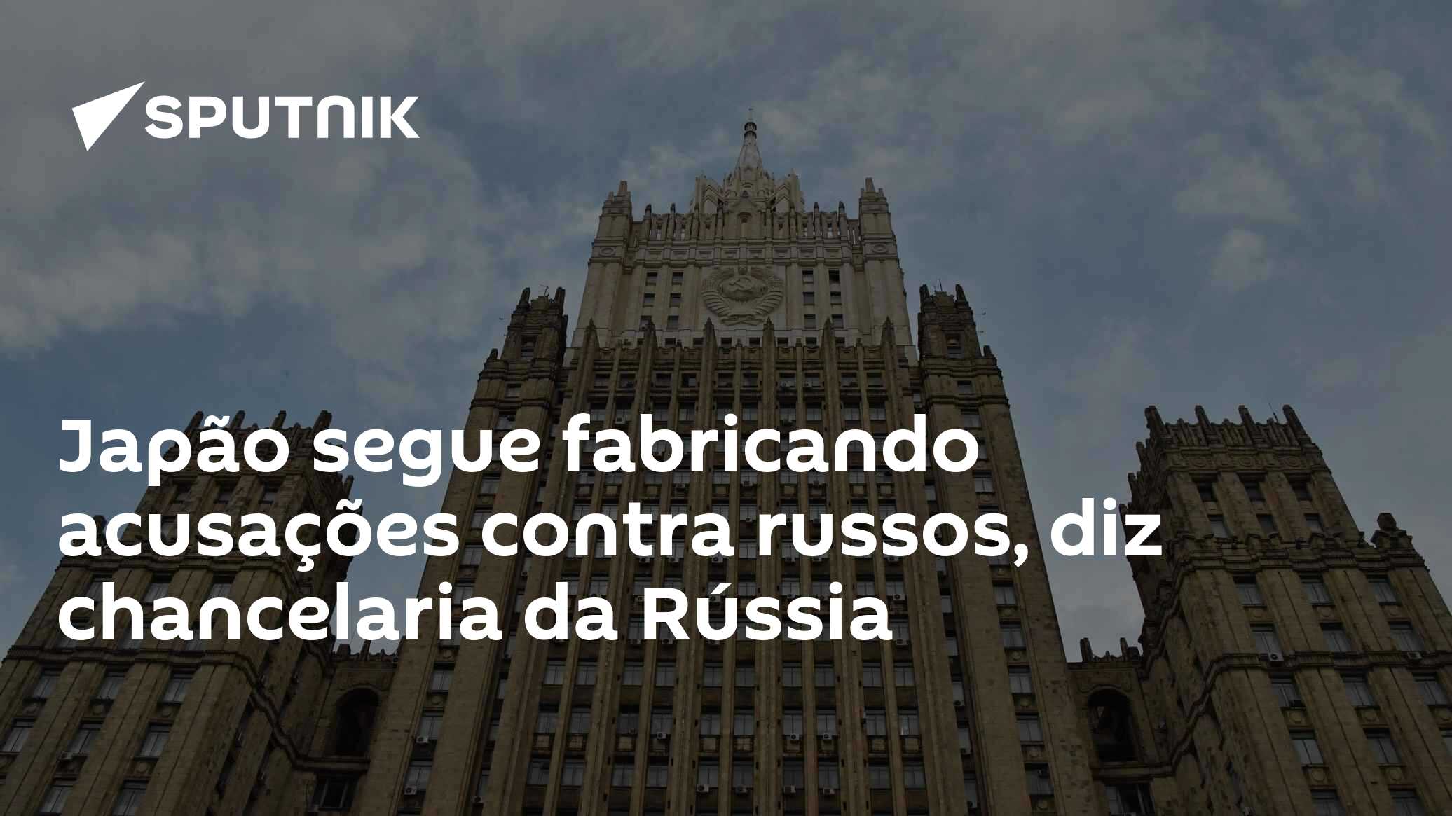 Japão segue fabricando acusações contra russos, diz chancelaria da Rússia