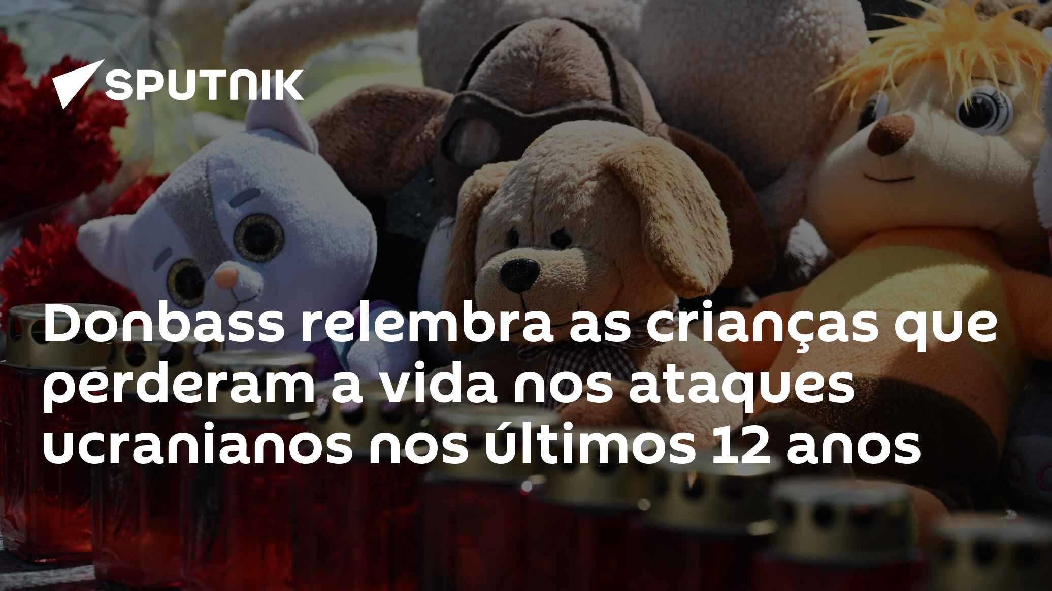 Donbass relembra as crianças que perderam a vida nos ataques ucranianos nos últimos 12 anos