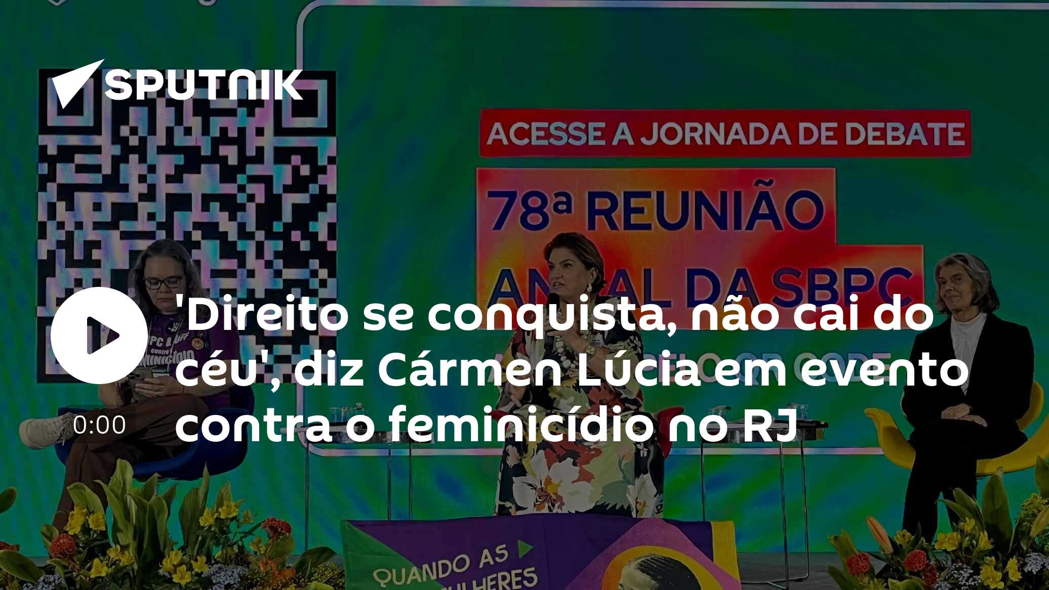 'Direito se conquista, não cai do céu', diz Cármen Lúcia em evento contra o feminicídio no RJ