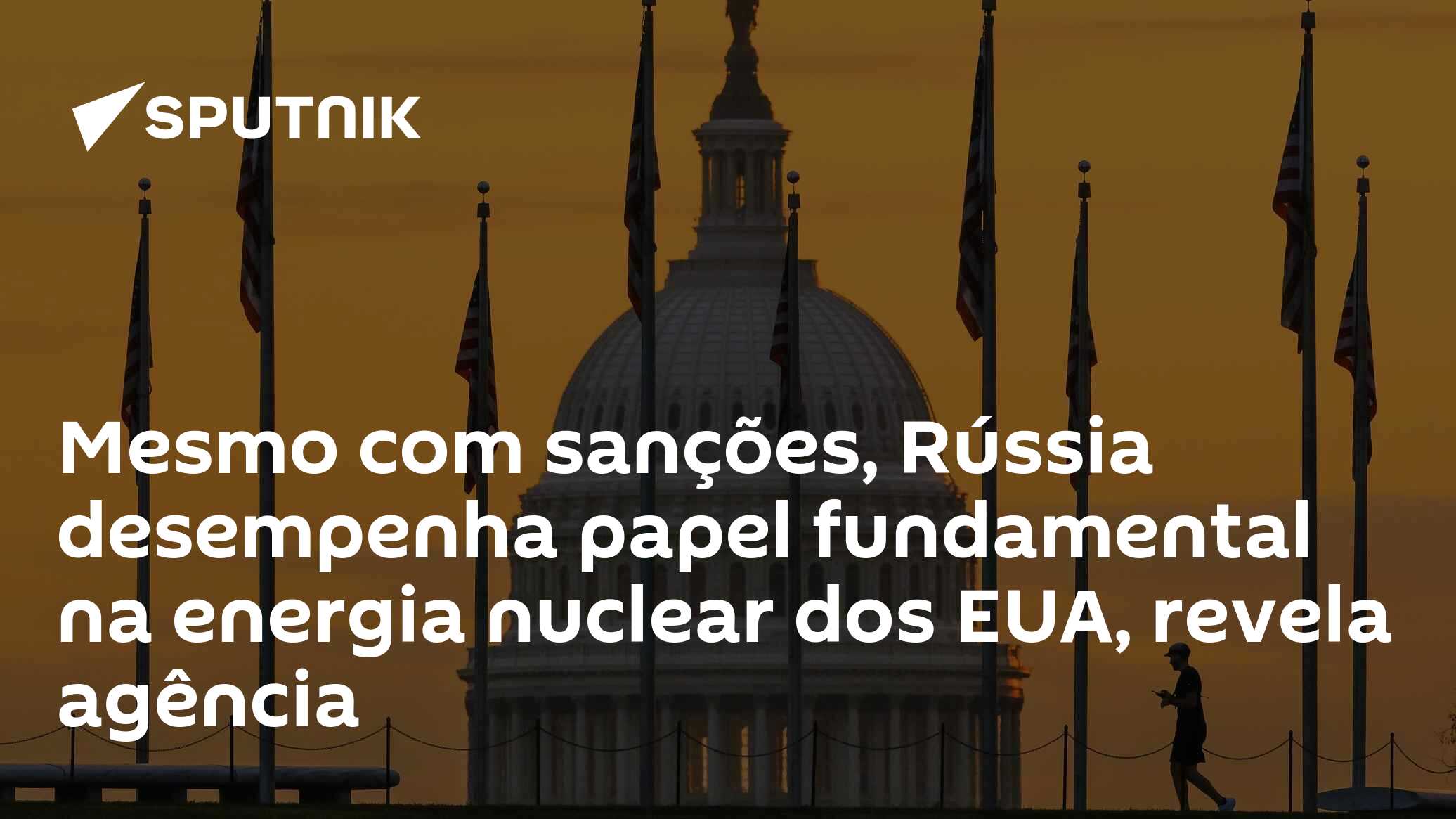 Mesmo com sanções, Rússia desempenha papel fundamental na energia nuclear dos EUA, revela agência