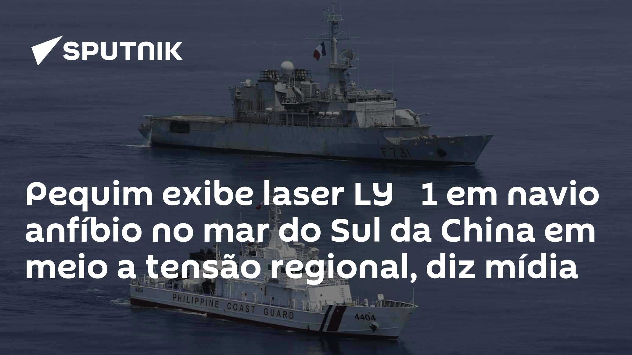 Pequim exibe laser LY‑1 em navio anfíbio no mar do Sul da China em meio a tensão regional, diz mídia