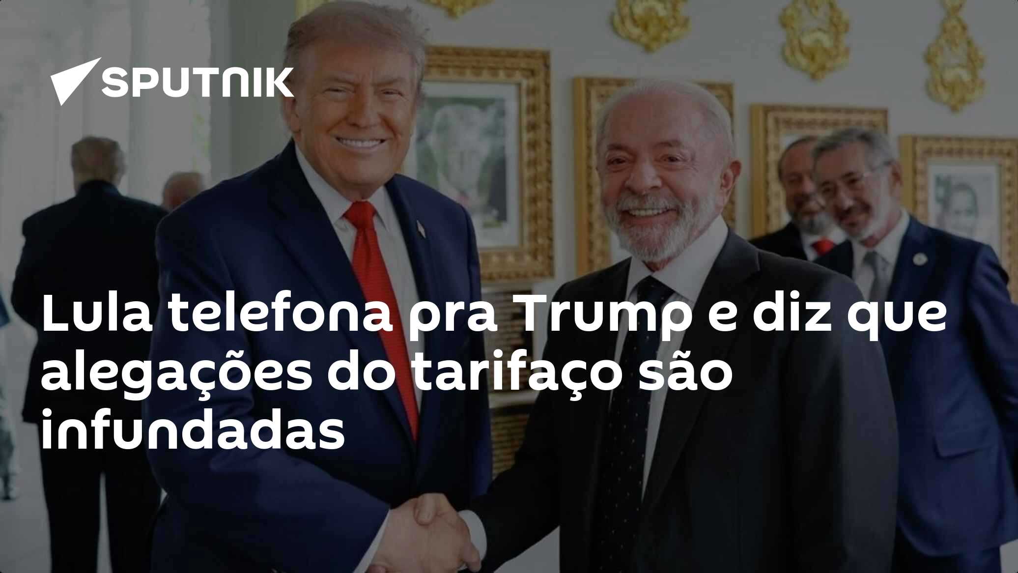 Lula telefona pra Trump e diz que alegações do tarifaço são infundadas