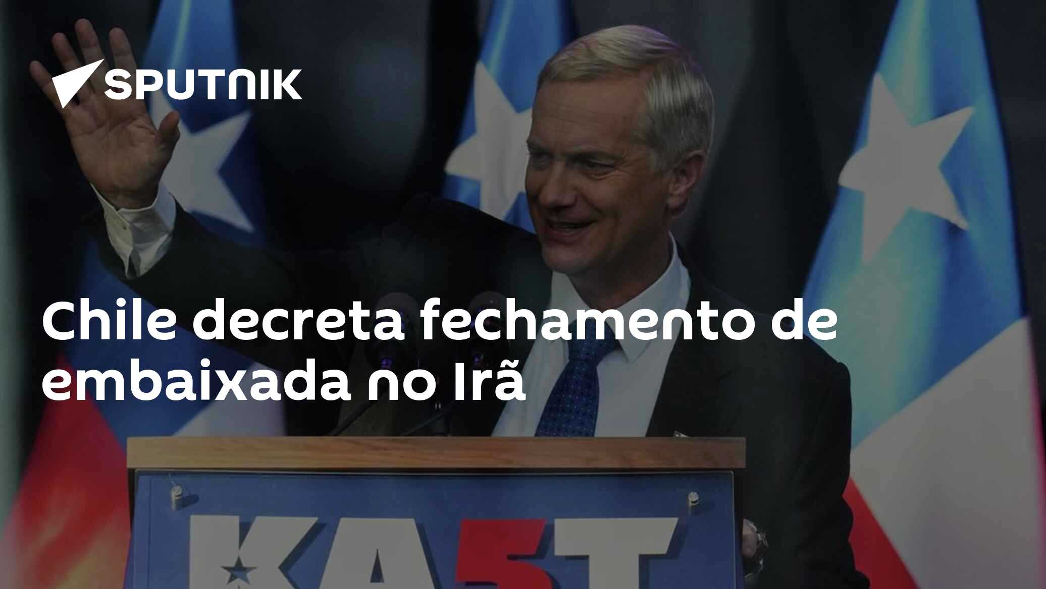 Chile decreta fechamento de embaixada no Irã