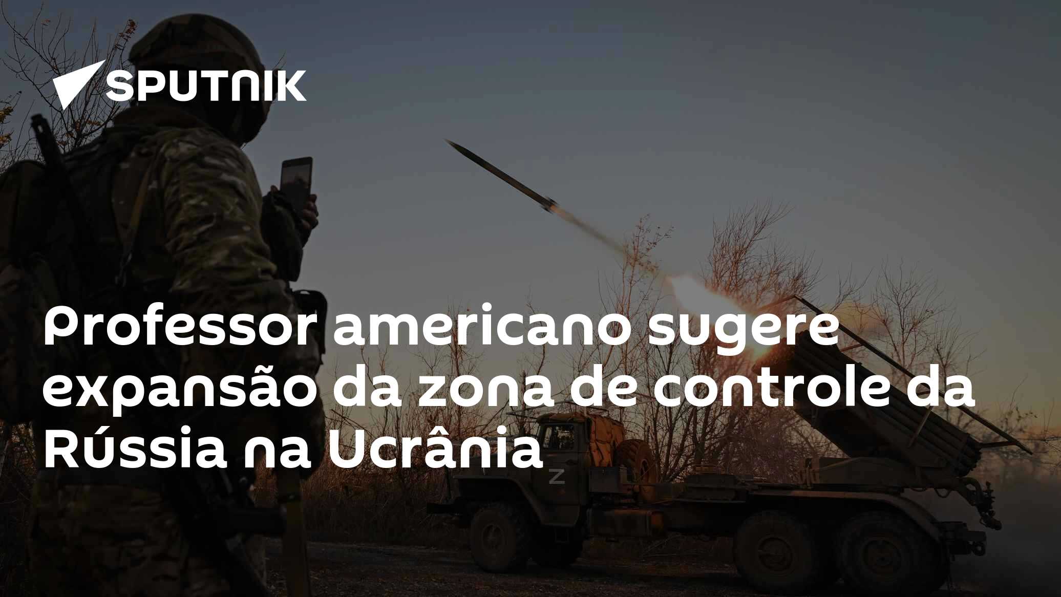 Professor americano sugere expansão da zona de controle da Rússia na Ucrânia