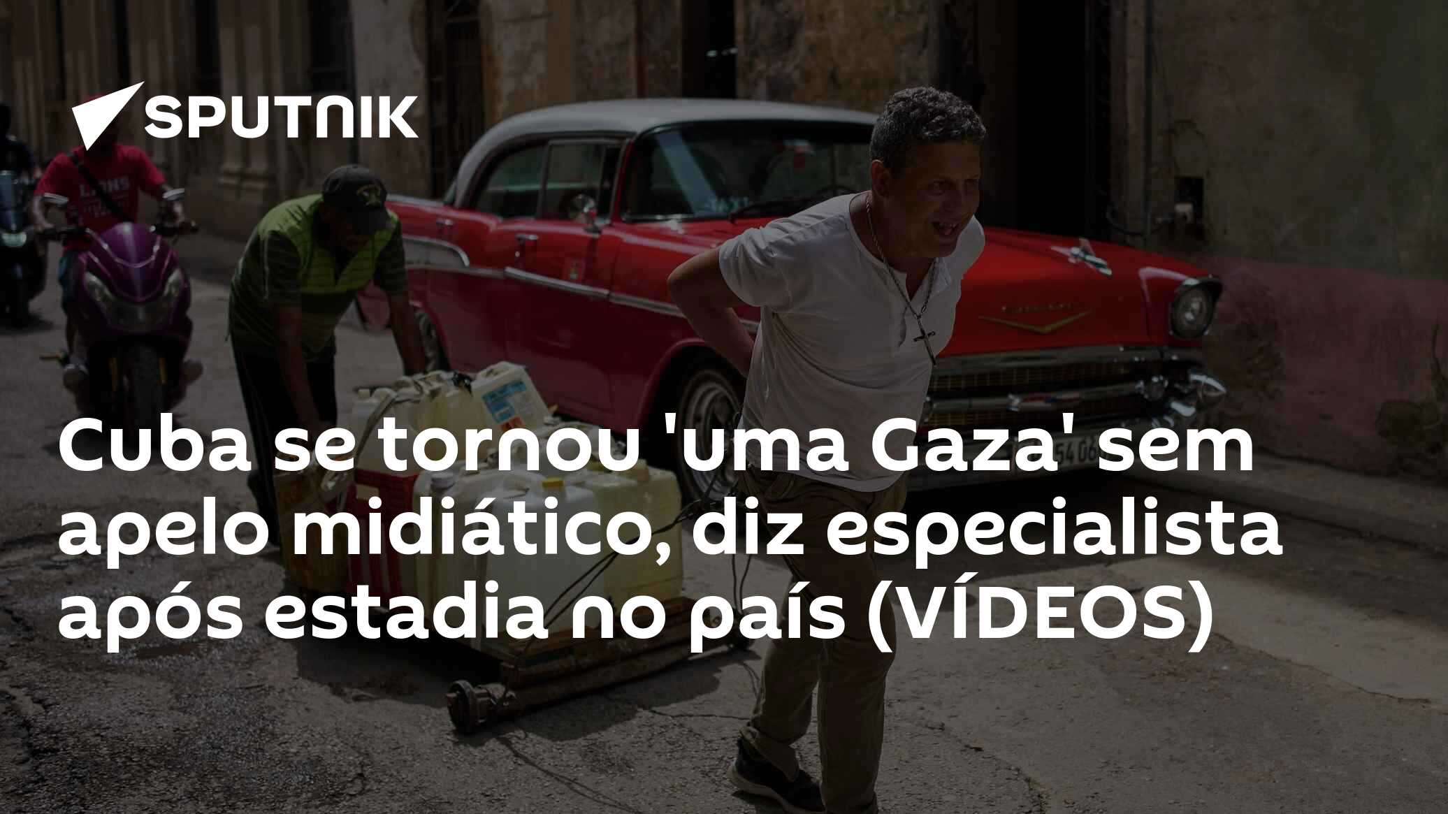 Cuba se tornou 'uma Gaza' sem apelo midiático, diz especialista após estadia no país (VÍDEOS)