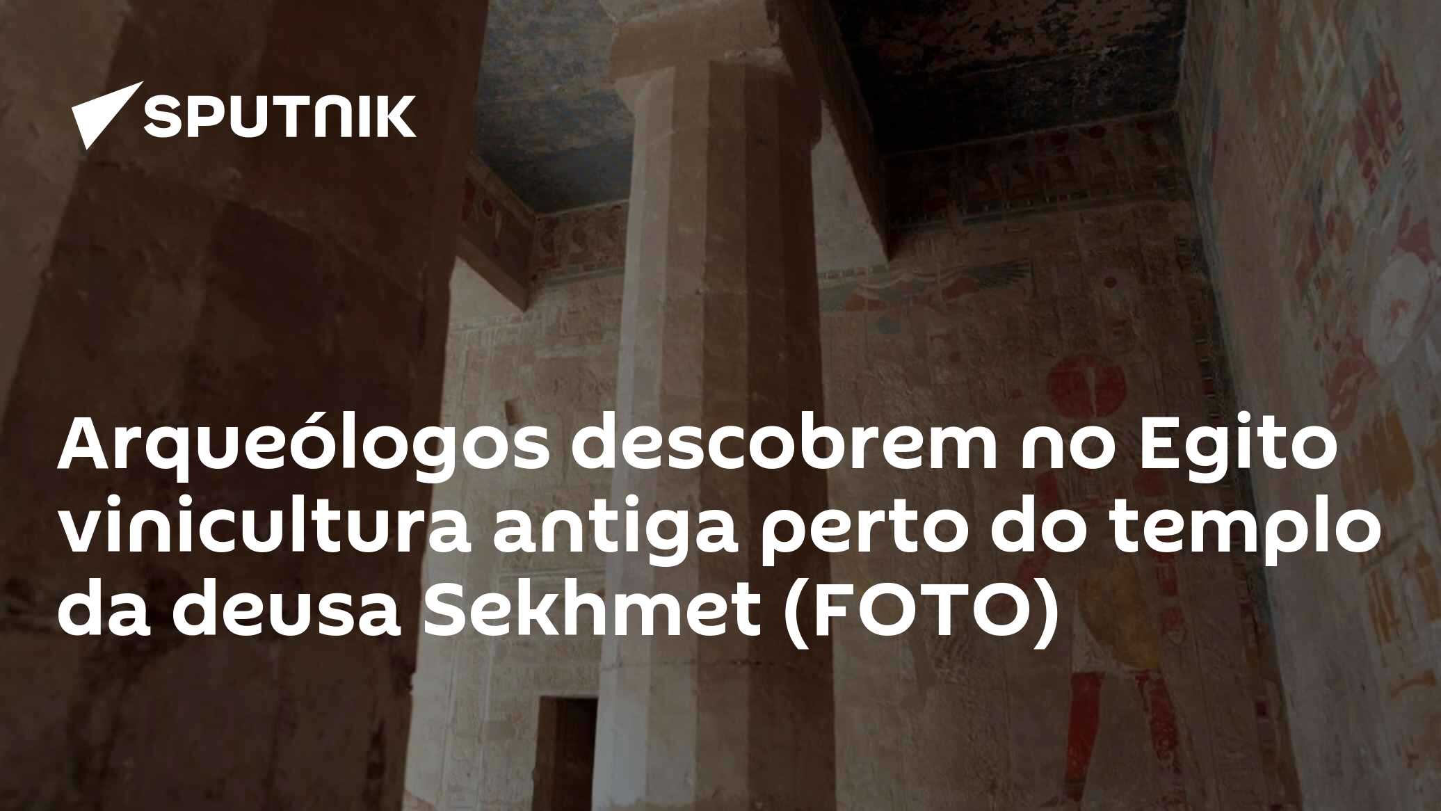 Arqueólogos descobrem no Egito vinicultura antiga perto do templo da deusa Sekhmet (FOTO)