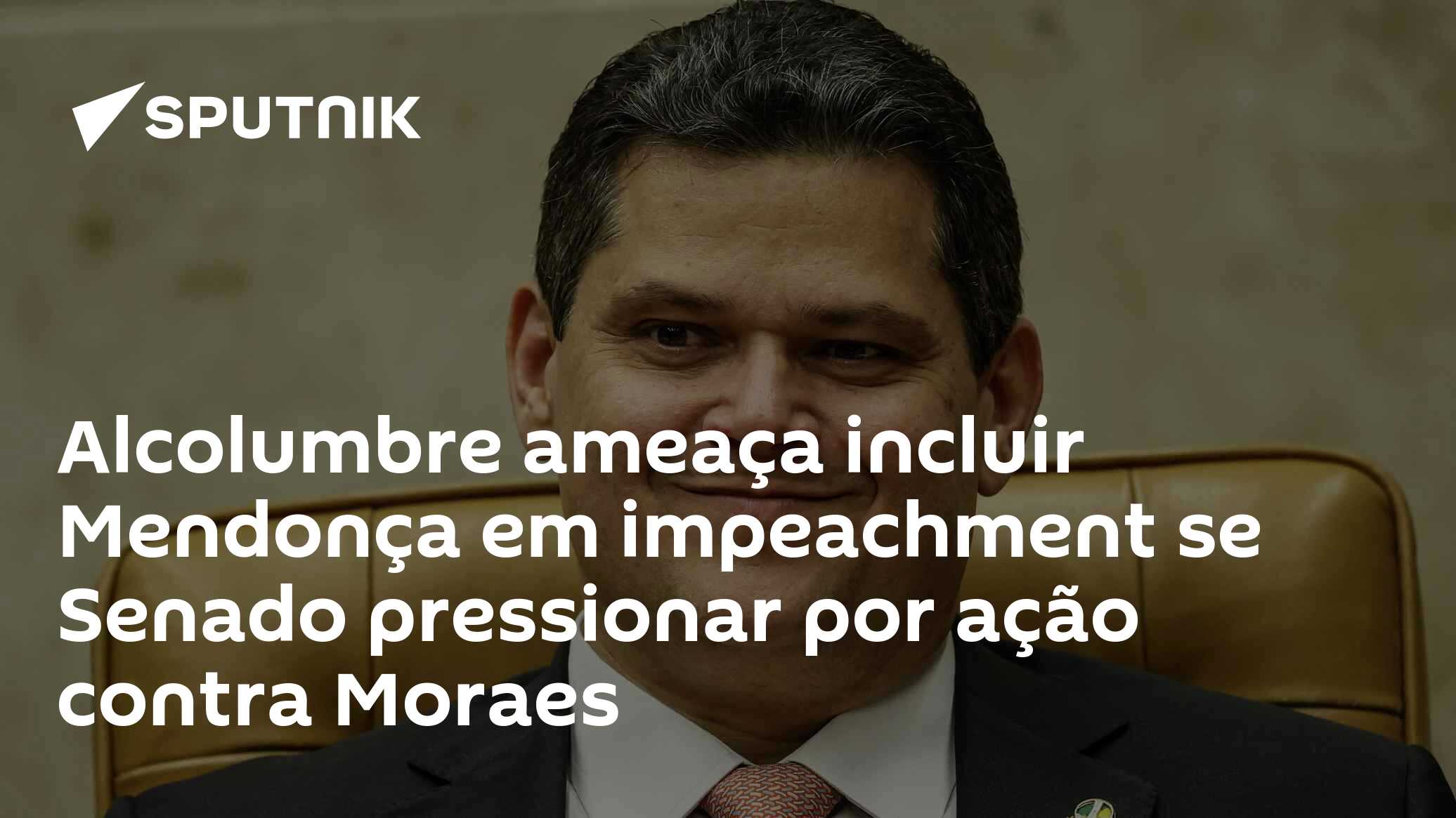 Alcolumbre ameaça incluir Mendonça em impeachment se Senado pressionar por ação contra Moraes