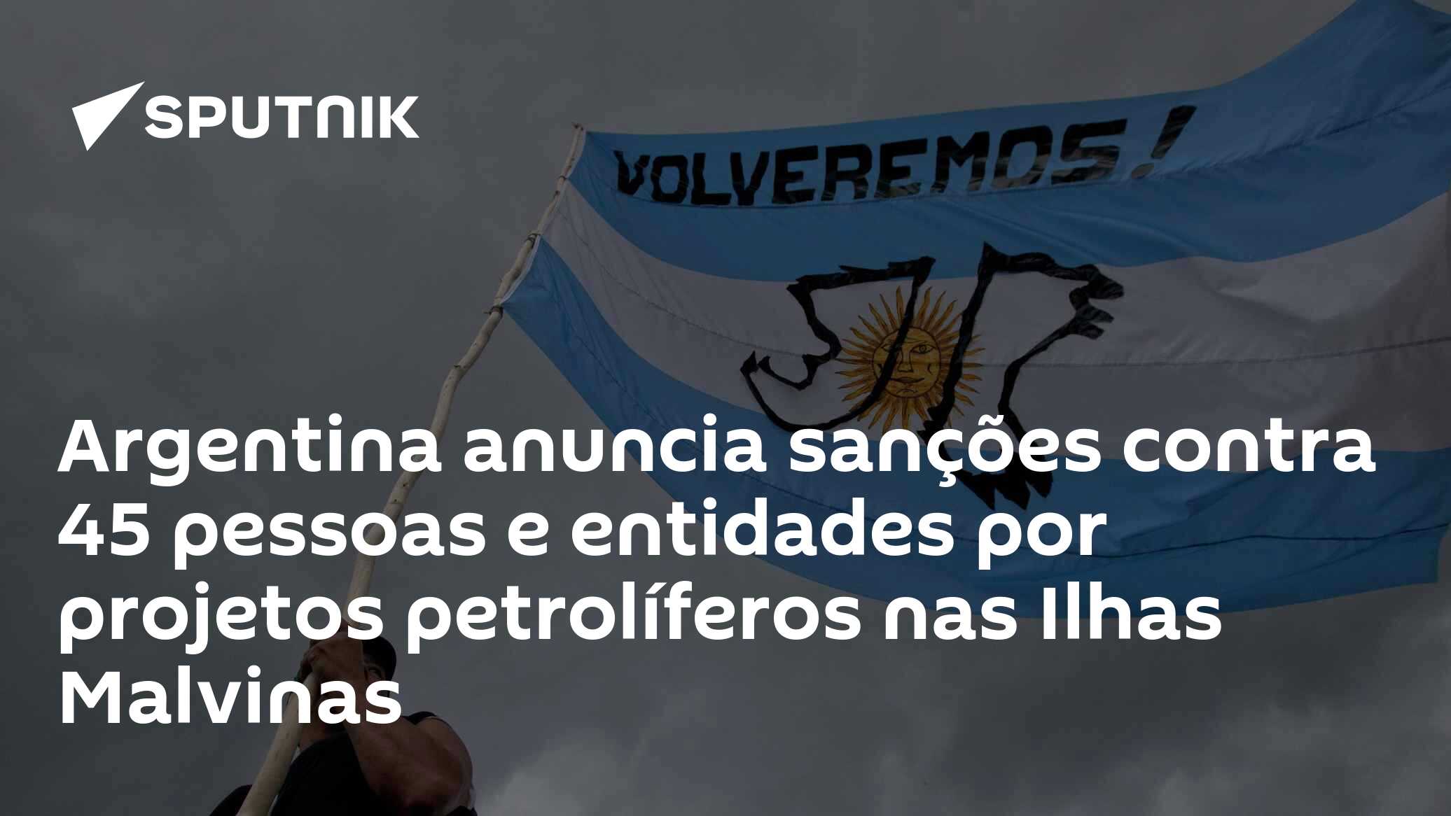Argentina anuncia sanções contra 45 pessoas e entidades por projetos petrolíferos nas Ilhas Malvinas