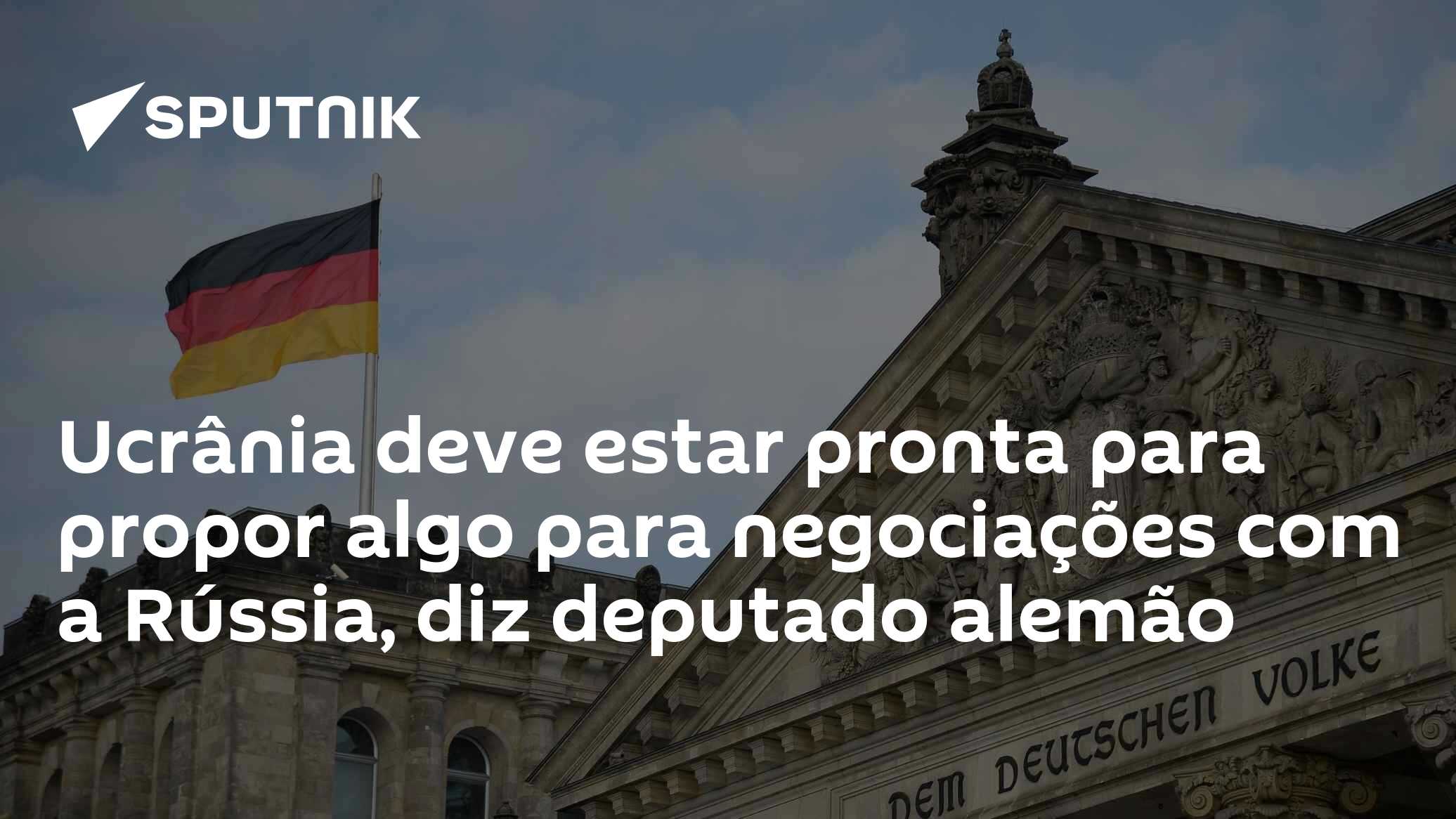 Ucrânia deve estar pronta para propor algo para negociações com a Rússia, diz deputado alemão