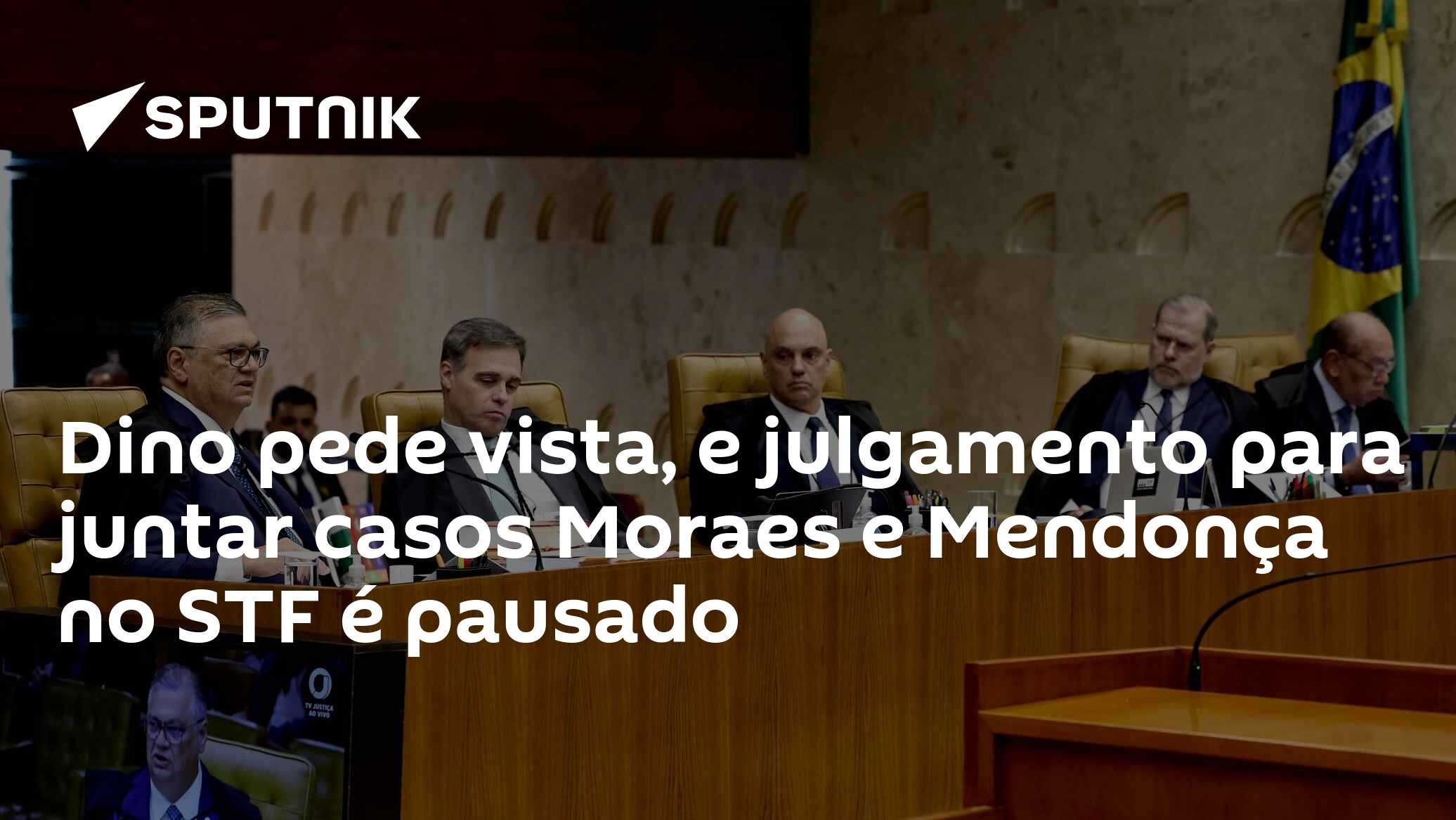 Dino pede vista, e julgamento para juntar casos Moraes e Mendonça no STF é pausado