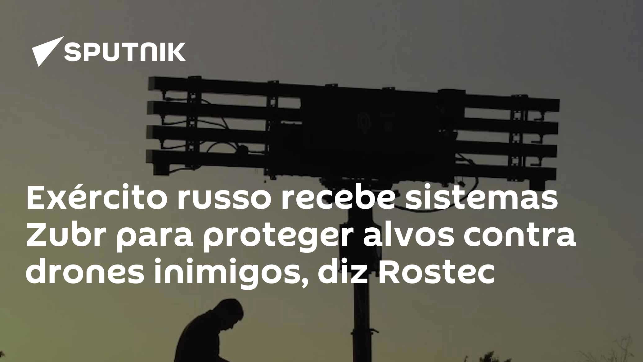 Exército russo recebe sistemas Zubr para proteger alvos contra drones inimigos, diz Rostec