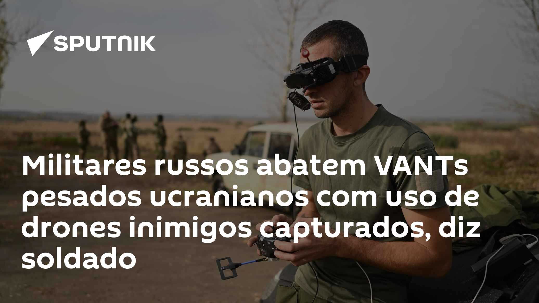 Militares russos abatem VANTs pesados ucranianos com uso de drones inimigos capturados, diz soldado