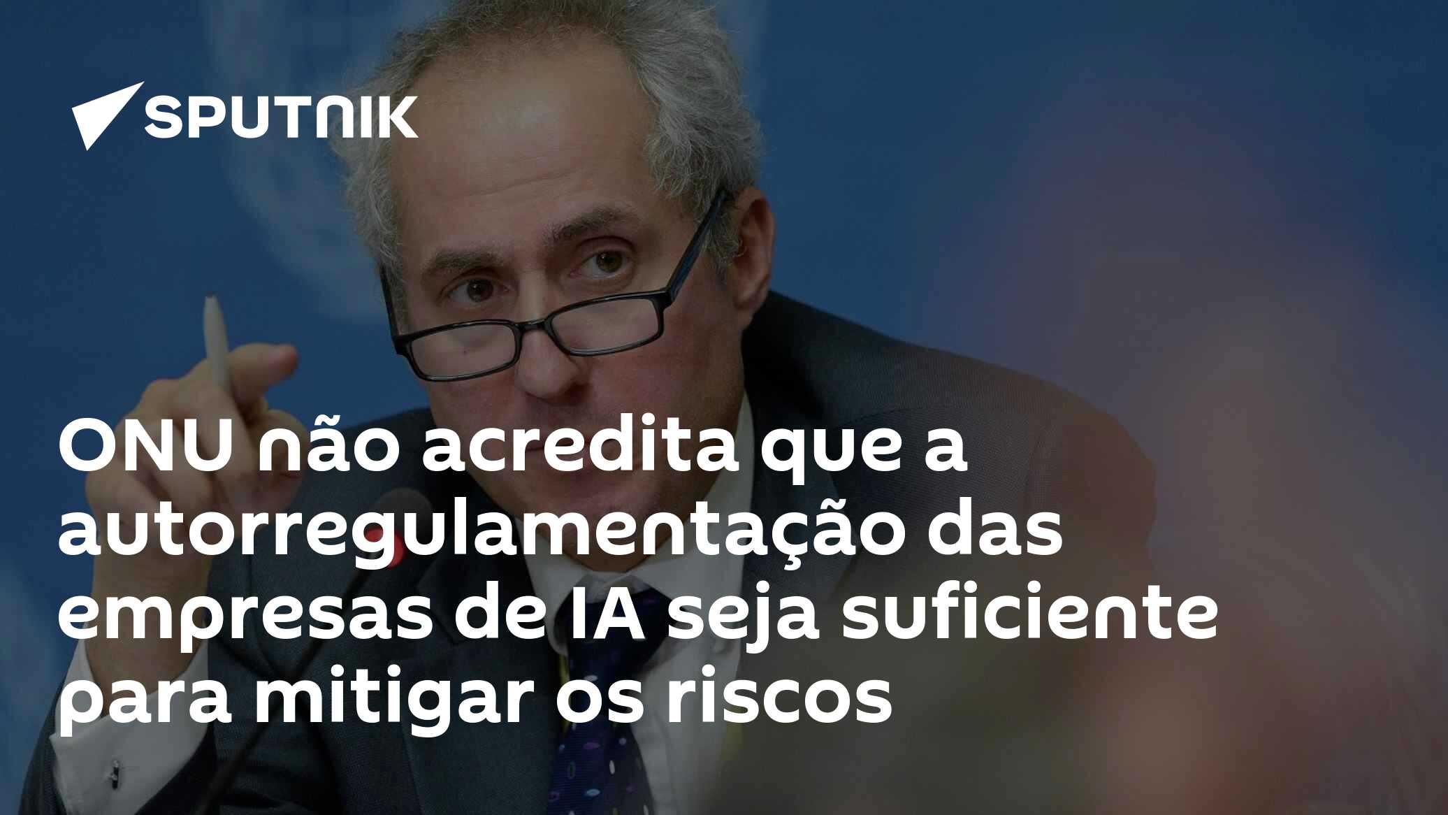 ONU não acredita que a autorregulamentação das empresas de IA seja suficiente para mitigar os riscos