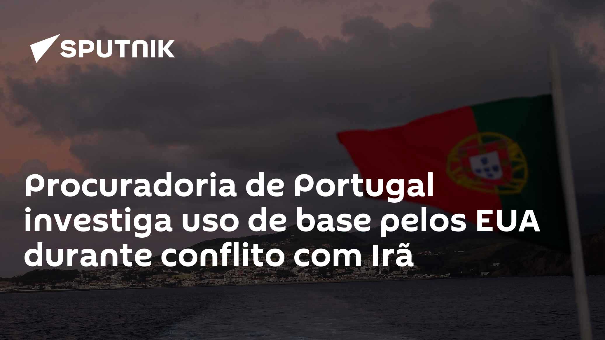 Procuradoria de Portugal investiga uso de base pelos EUA durante conflito com Irã