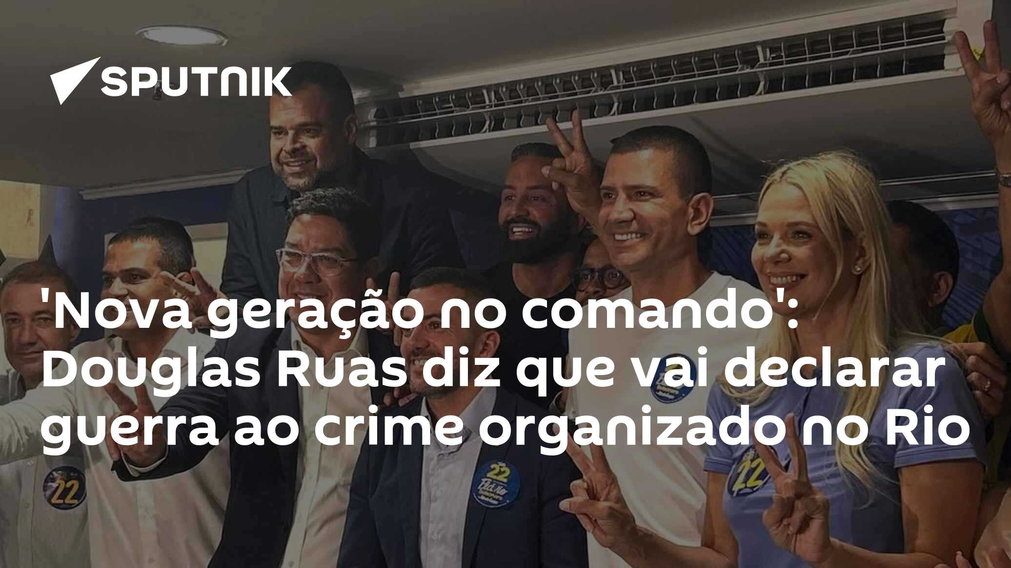 'Nova geração no comando': Douglas Ruas diz que vai declarar guerra ao crime organizado no Rio