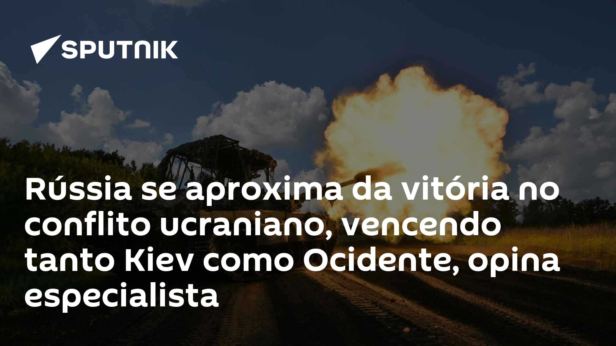 Rússia se aproxima da vitória no conflito ucraniano, vencendo tanto Kiev como Ocidente, opina especialista