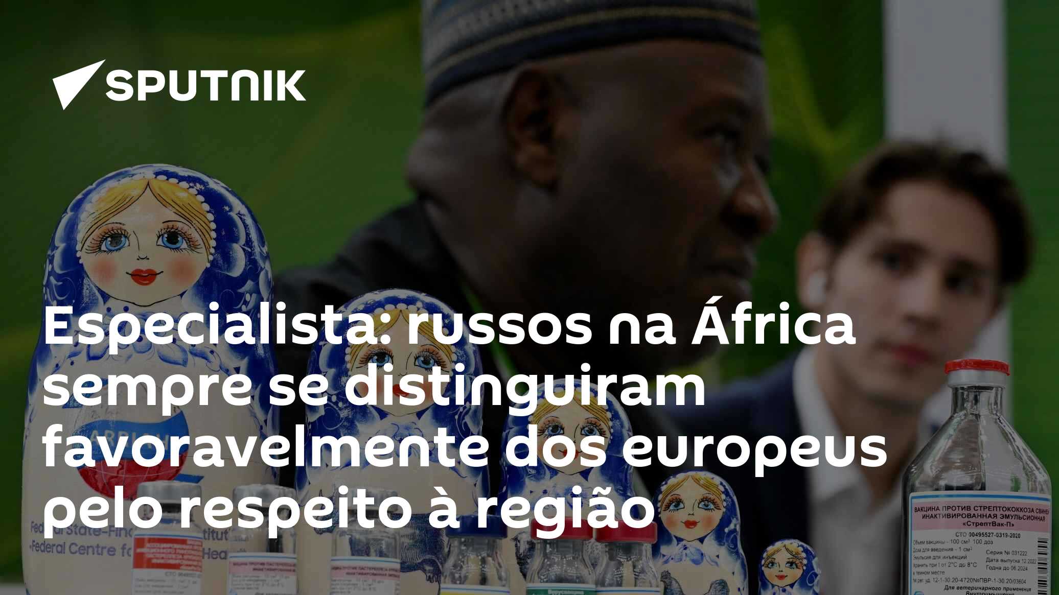 Especialista: russos na África sempre se distinguiram favoravelmente dos europeus pelo respeito à região