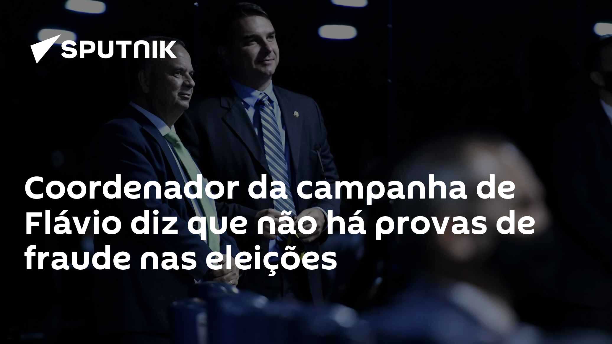 Coordenador da campanha de Flávio diz que não há provas de fraude nas eleições