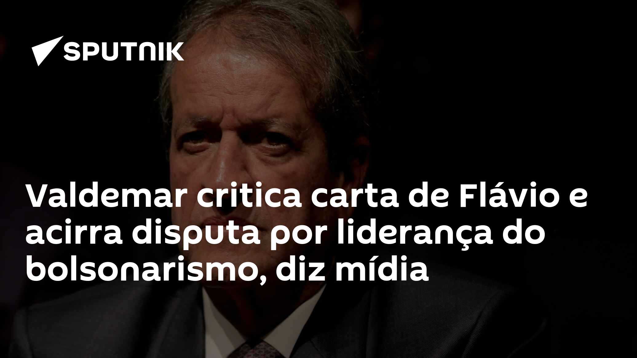 Valdemar critica carta de Flávio e acirra disputa por liderança do bolsonarismo, diz mídia