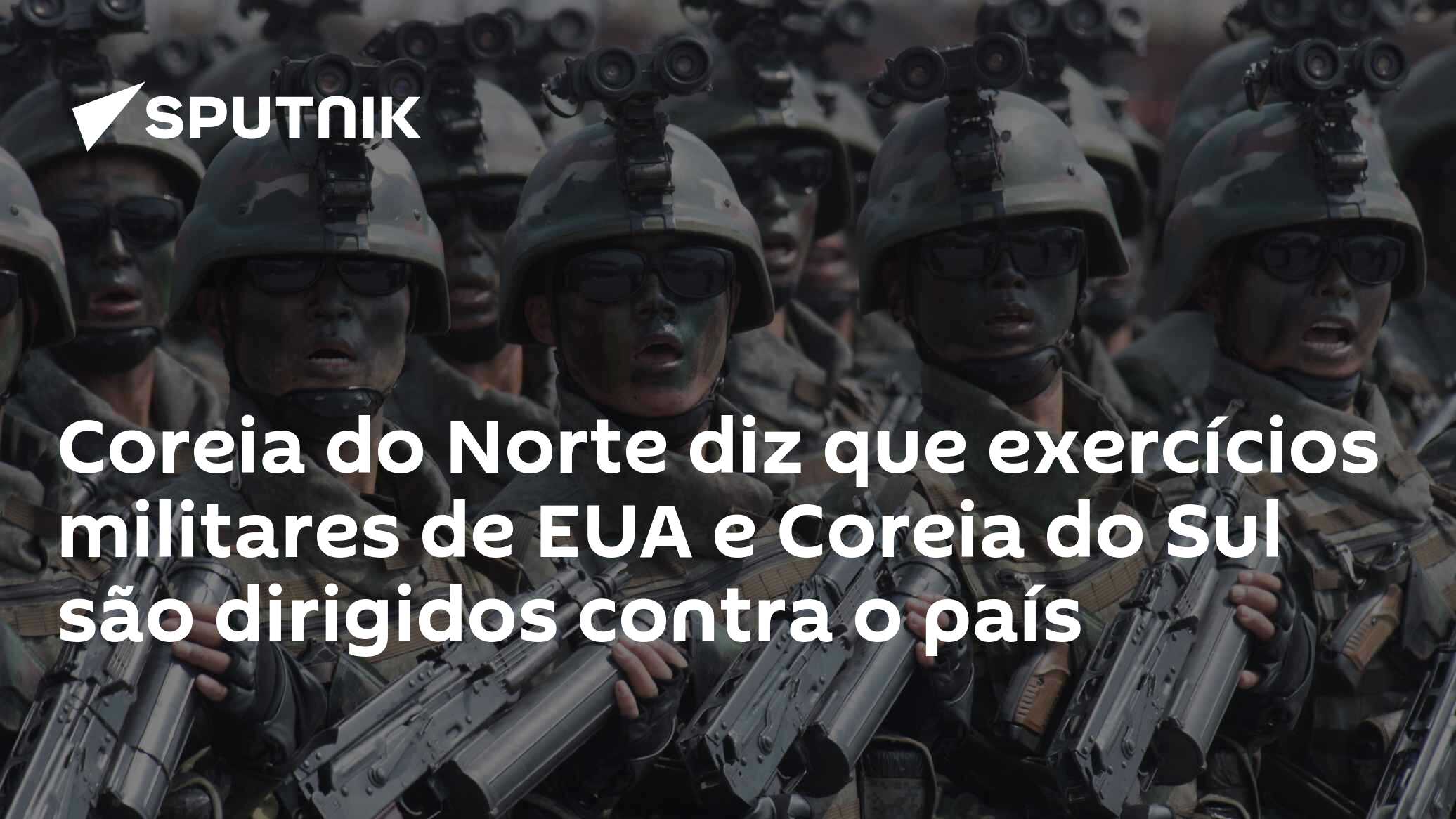 Coreia do Norte diz que exercícios militares de EUA e Coreia do Sul são dirigidos contra o país